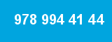 978 994 41 44